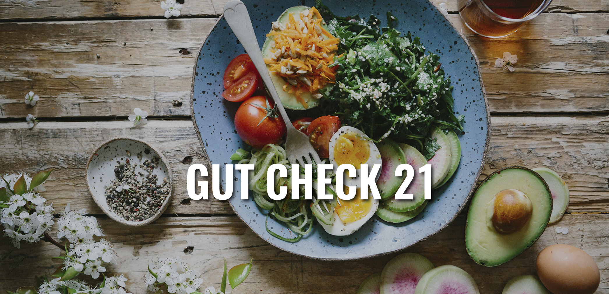 GUT CHECK 21