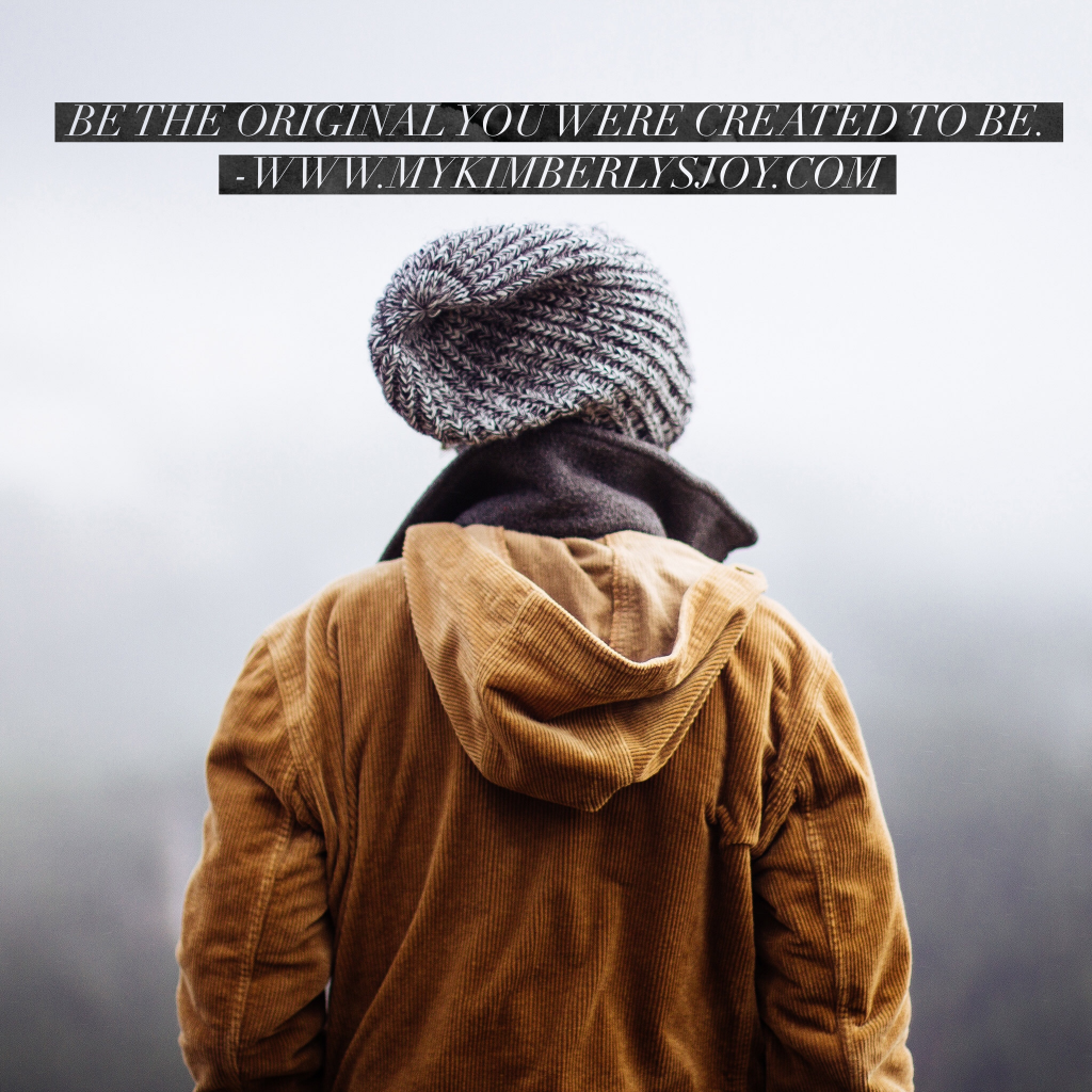 be your original self